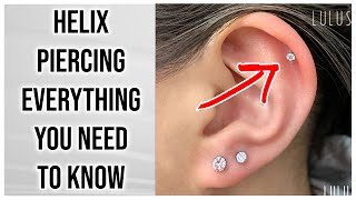 Helix Piercing 101 Everything You Need To Know