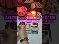 aklindakİ kİŞİnİn sana karŞi duygu ve dÜŞÜncesİ ne keşfet tarot tarotfalı