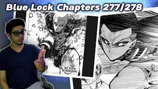 Blue Lock Chapter 277/278 Live Reaction/Readthrough! WTF! Loki's God Warp and Noa's True Ego?!