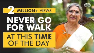The Best Time to Go for a Walk | Dr. Hansaji Yogendra