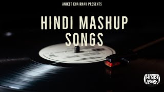 Hindi Mashup Songs | Bollywood Hits Songs 2021 | New Hindi Songs 2021 May | Aniket Khairnar
