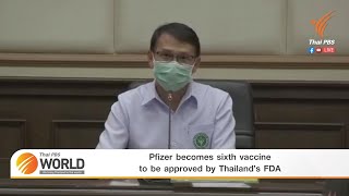 Pfizer becomes sixth vaccine to be approved by Thailand’s FDA