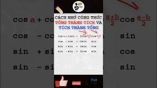 Toán 11: Cách thuộc nhanh công thức lượng giác Tổng thành tích và tích thành tổng #Short