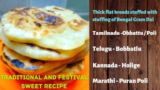 #45-Traditional & Festival Recipe-Delicious flat breads stuffed with the sweet stuffing of Chana Dal