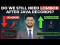Should You Replace Lombok With Records?