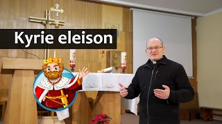 Kyrie eleison - zdziwisz się, co znaczy to słowo! [ME#13]