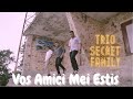 VOS AMICI MEI ESTIS Lagu Rohani - Trio Secret Family