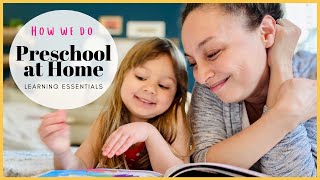 PRESCHOOLING at Home | What we use and how we do it