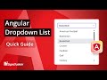 Angular Dropdown List: The Ultimate Feature Walkthrough
