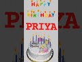 happy birthday priya🎂priya name birthday status🥳 happybirthdaypriya priyanamebirthdaystatus priya