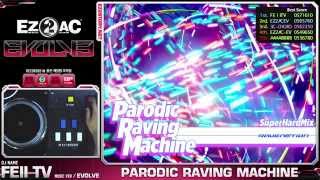 [EZ2AC : EV] 5K - (13) PARODIC RAVING MACHINE [SHD] (ver 1.81)