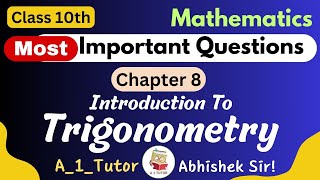 Important Questions of Trigonometry Chapter-8 Class 10th Mathematics For board exam #trigonometry