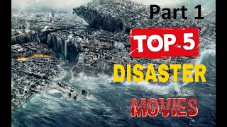 TOP 5 DISASTER MOIVIES PART 1