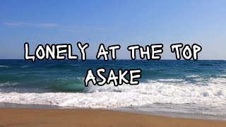 Asake - Lonely At The Top (lyrics video)