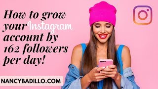 Instagram Growth 2023 | Grow Organically On Instagram 2023 | Nancy Badillo