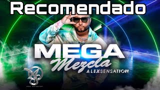 Alex Sensation La mega mezcla del fin de semana (Marzo 4)