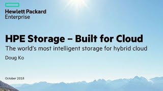 Built for Cloud: Intelligent Storage for Hybrid Cloud - HPE Storage Tech Day