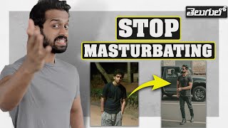 I STOPPED MASTURBATING FOR 365 DAYS & THIS HAPPENED (Mind Blown) || Mens Lifestyle In Telugu