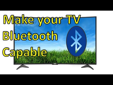 How Do I Make My TV Bluetooth Capable? How Do I Make My TV Bluetooth Capable?