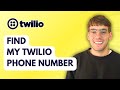 How to Find my Twilio Phone Number [2026 Full Guide]