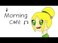 Morning Café | By Calcie | Song |