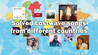 Solved Lostwave Songs From Different Countries