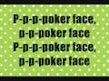 Lady Gaga Poker Face (with Lyrics on Screen)