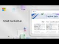 Meet Microsoft Copilot Lab: Your everyday AI companion