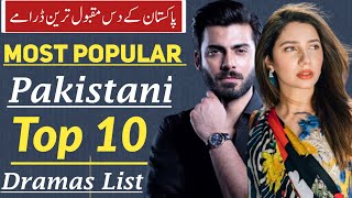 Top 10 Pakistani World Wide Hit Dramas List