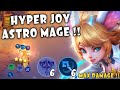 99.99% FULL DAMAGE !! HYPER JOY MAX ASTRO MAGE !! MAGIC CHESS MOBILE LEGENDS