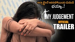 My Judgement Telugu Movie Official Trailer || Shiva Satyam || 2021 Telugu Trailers || NS