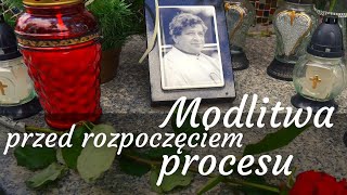 Modlitwa przed rozpoczęciem procesu - o. Józef Kozłowski SJ | 18 rocznica śmerci