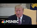 President Donald Trump Reacts To New Retaliatory Tariffs From China In Trade War | MSNBC