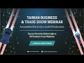 【2022 Taiwan Business & Trade Show Webinar】Automotive Electronic and IoV Industries-Turkey (EN/TUR)