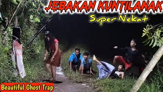 Jebakan Kuntilanak Super Nekat || Aksi Baru Paling Lucu || Powerfull Ghost Trap