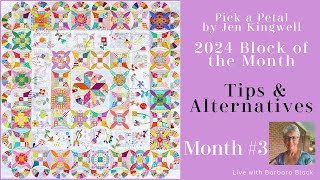 Block of the Month 2024 - Jen Kingwell's Pick a Petal - Month 3