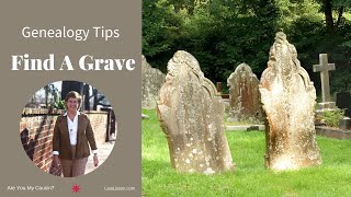 FIND A GAVE TIPS | Cemetery Research to Find Your Ancestors