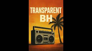 BH - TRANSPARENT