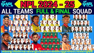 NPL 2024 - All Teams Full \u0026 Final Squad | Nepal Premier League 2024 Squad | NPL 2024 Squad | NPL 01