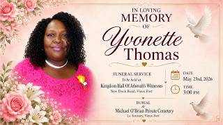 Funeral Service of the Late Yvonette Thomas