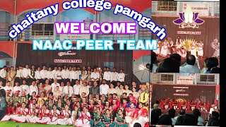 NAAC PEER TEAM WELCOME  CHAITANY COLLEGE PAMGARH (C.G)#youtubevideos #viralvideo #subscribe 🤗🤗😘😘👀👀