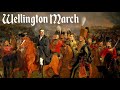 Wellington March - British Military March