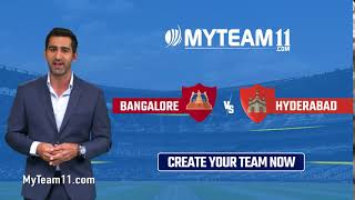 Indian T20 League | Bangalore vs Hyderabad Today at 7:30 PM