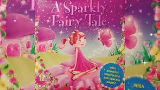 A Sparkly Fairy Tale | Fairy Tales for Kids | Glittery Book | Teach Your 2-6-Year-Old Child To Read