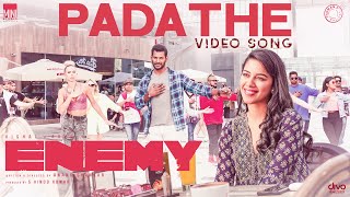 Padathe - Video Song | Enemy (Telugu) | Vishal | Arya | Anand Shankar | Vinod Kumar | Thaman S