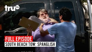 South Beach Tow | Season 6: Spanglish | Watch the Full Episode | truTV
