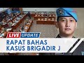 Hasil Rapat Dengar Pendapat DPR RI dengan Komnas HAM, Kompolnas, dan LPSK atas Kasus Brigadir J