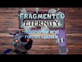 fragmented eternity prediction  (moondrop and rorrim amgis update) | full song last update