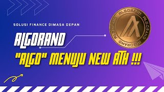 ALGORAND (ALGO) BLOCKCHAIN YANG MENAWARKAN SOLUSI FINANCE DIMASA DEPAN MENUJU $2000 ?!?