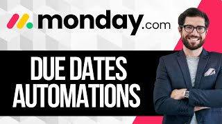 How to Automate Your Due Dates on Monday.com